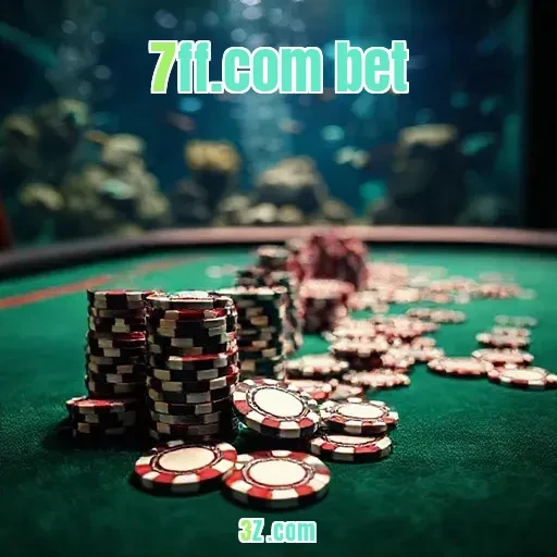 Dicas Imperdíveis para Apostar no 7ff.com bet e Ganhar!